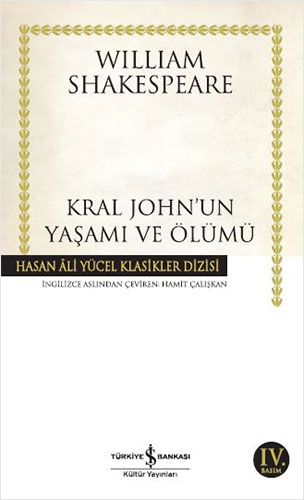 Kral John’un Yaşamı ve Ölümü