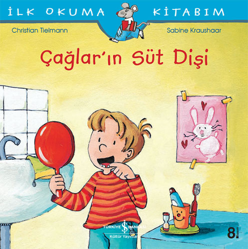 Çağlar’ın Süt Dişi