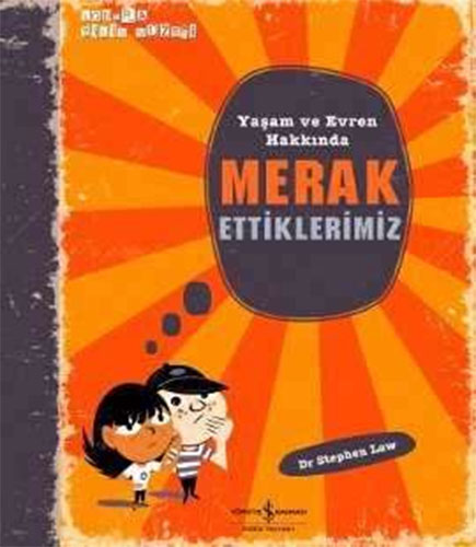 Yaşam ve Evren Hakkında Merak Ettiklerimiz (Ciltli)