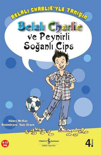 Belalı Charlie ve Peynirli Soğanlı Cips