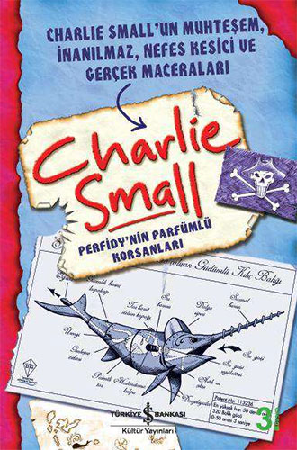 Charlie Small – Perfidy’nin Parfümlü Korsanları