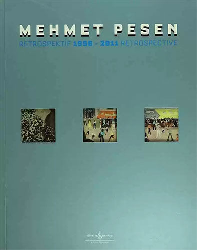 Mehmet Pesen Retrospektif