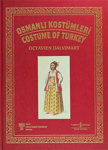 Osmanlı Kostümleri (Ciltli)