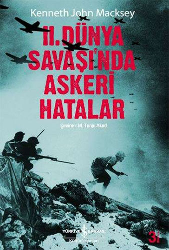 2. Dünya Savaşında Askeri Hatalar