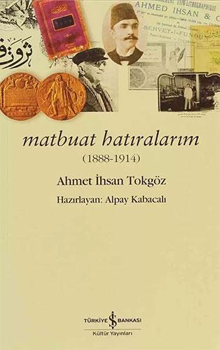 Matbuat Hatıralarım