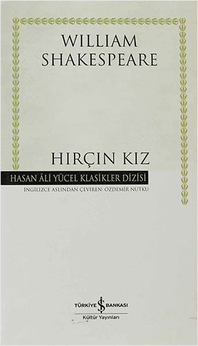 Hırçın Kız (Ciltli)