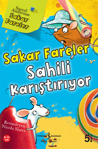 Sakar Fareler Sahili Karıştırıyor