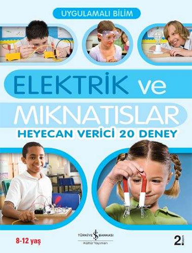 Elektrik ve Mıknatıslar