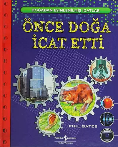 Önce Doğa İcat Etti