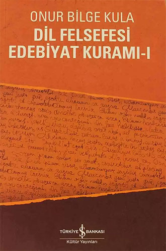 Dil Felsefesi Edebiyat Kuramı - 1