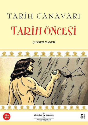 Tarih Canavarı - Tarih Öncesi