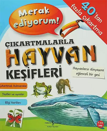 Merak Ediyorum! Çıkartmalarla Hayvan Keşifleri