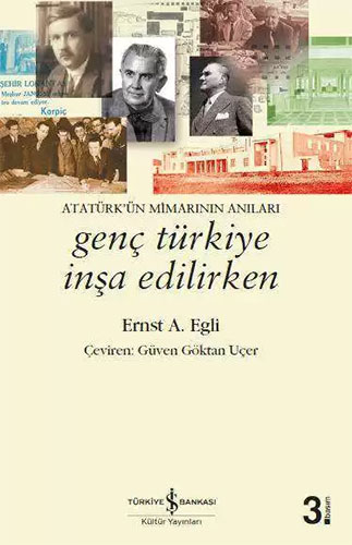 Genç Türkiye İnşa Edilirken