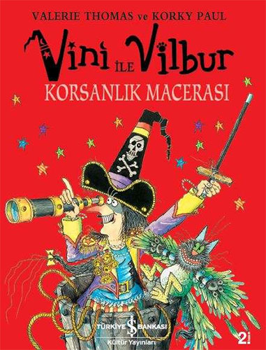 Vini ile Vilbur Korsanlık Macerası (Ciltli)