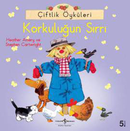 Çiftlik Öyküleri - Korkuluğun Sırrı