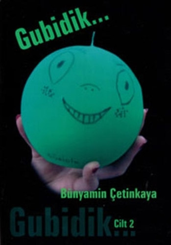 Gubidik Cilt: 2