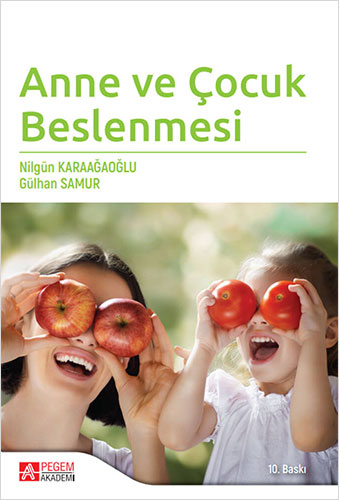 Anne ve Çocuk Beslenmesi