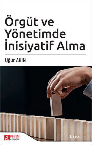 Örgüt ve Yönetimde İnsiyatif Alma