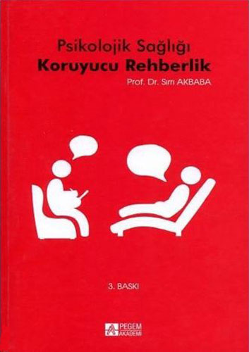 Psikolojik Sağlığı Koruyucu Rehberlik