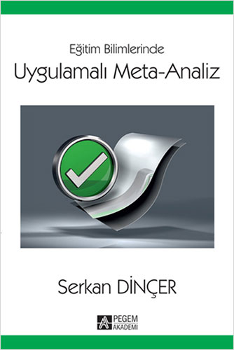 Eğitim Bilimlerinde Uygulamalı Meta-Analiz