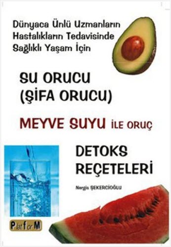 SU ORUCU ŞİFA ORUCU