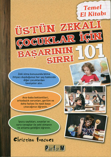 Üstün Zekalı Çocuklar İçin Başarının 101 Sırrı