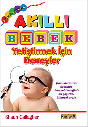 Akıllı Bebek Yetiştirmek İçin Deneyler