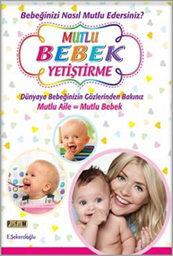 Mutlu Bebek Yetiştirme