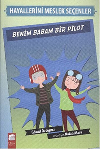 Benim Babam Bir Pilot