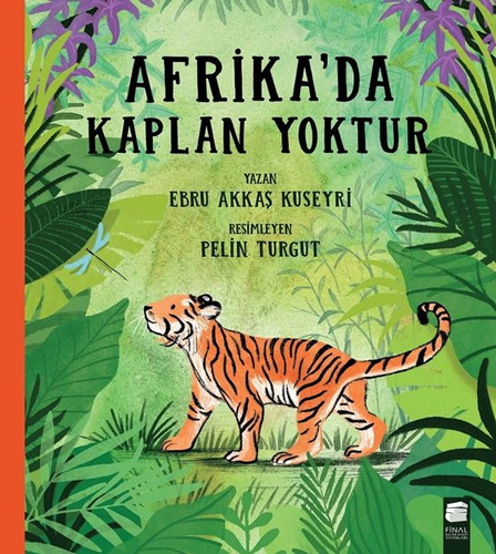 Afrika'da Kaplan Yoktur