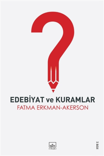 Edebiyat ve Kuramlar