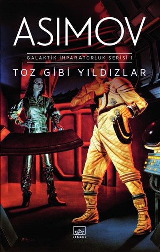 Toz Gibi Yıldızlar - Galaktik İmparatorluk Serisi 1