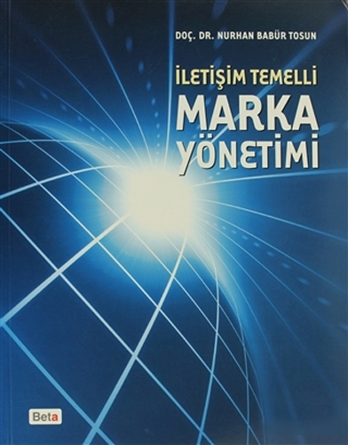 İletişim Temelli Marka Yönetimi