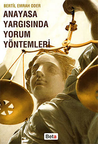 Anayasa Yargısında Yorum Yöntemler