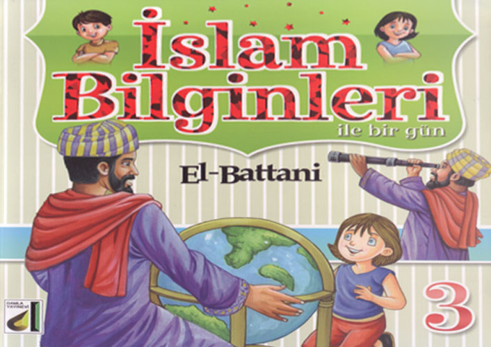 İslam Bilginleri 3 - El Battani