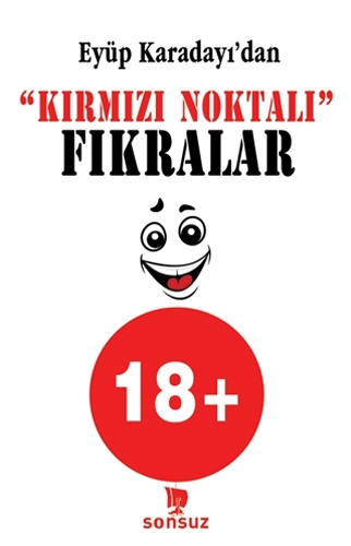 "Kırmızı Noktalı" Fıkralar 18+