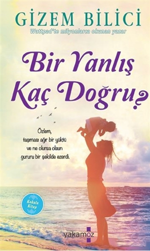 Bir Yanlış Kaç Doğru?