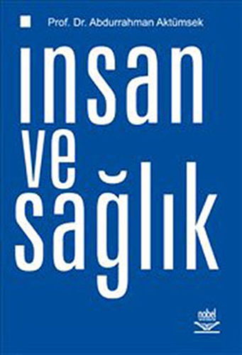 İnsan ve Sağlık