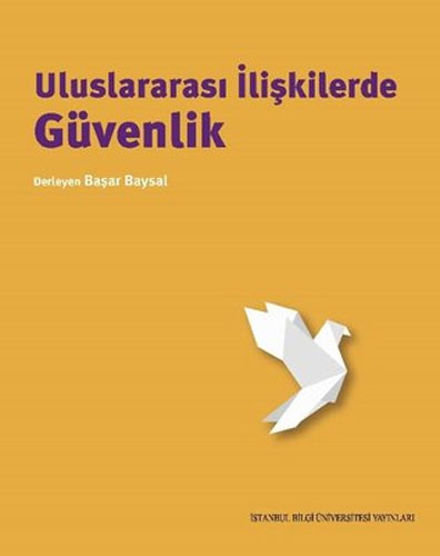 Uluslararası İlişkilerde Güvenlik