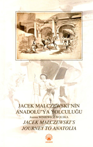 Jacek Malczewski'nin Anadolu'ya Yolculuğu