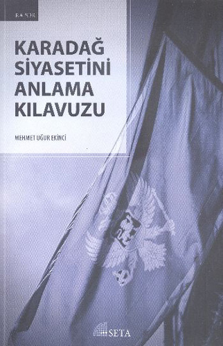 Karadağ Siyasetini Anlama Kılavuzu