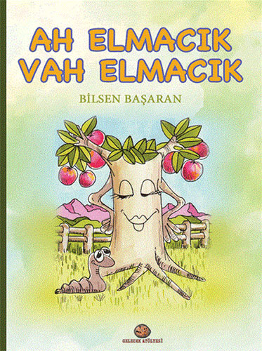 Ah Elmacık Vah Elmacık