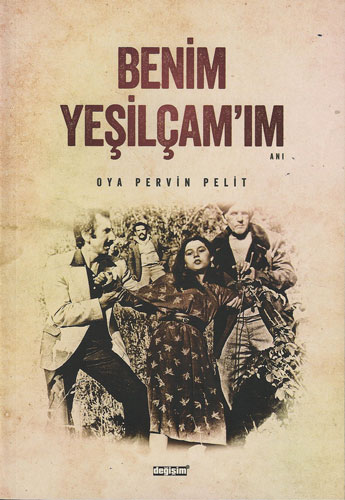 Benim Yeşilçam’ım