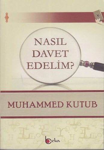 Nasıl Davet Edelim?