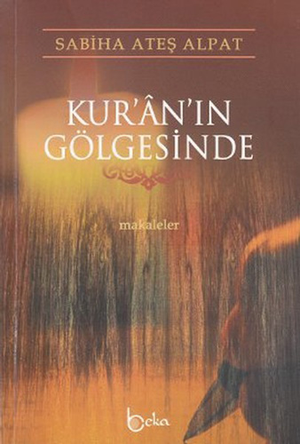 Kur’an’ın Gölgesinde