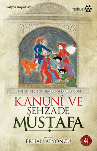 Kanuni ve Şehzade Mustafa