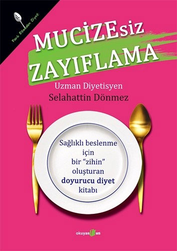 Mucizesiz Zayıflama