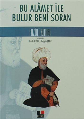 Bu Alamet ile Bulur Beni Soran