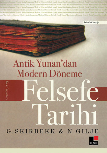 Antik Yunan'dan Modern Döneme Felsefe Tarihi