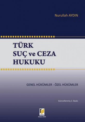 Türk Suç ve Ceza Hukuku 